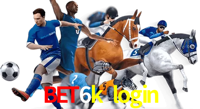 bet6k login