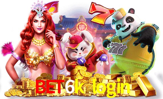 jogue em caça-níqueis ricos na bet6k login